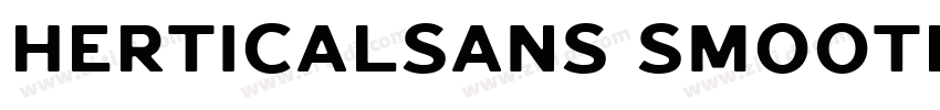 HerticalSans Smooth字体转换